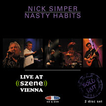 Nick Simper & Nasty Habits - Live At Szene, Vienna (CD/DVD)