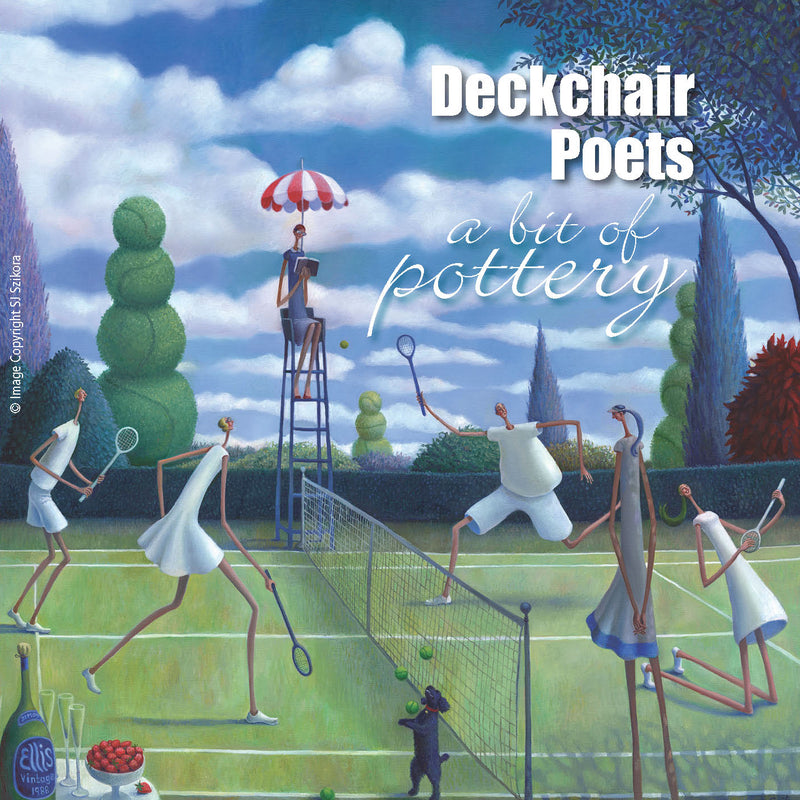 Deckchair Poets - A Bit Of Pottery (CD)