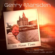 Gerry Marsden - My Home Town (CD)