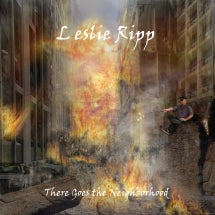 Leslie Ripp - There Goes The Neighborhood (CD)
