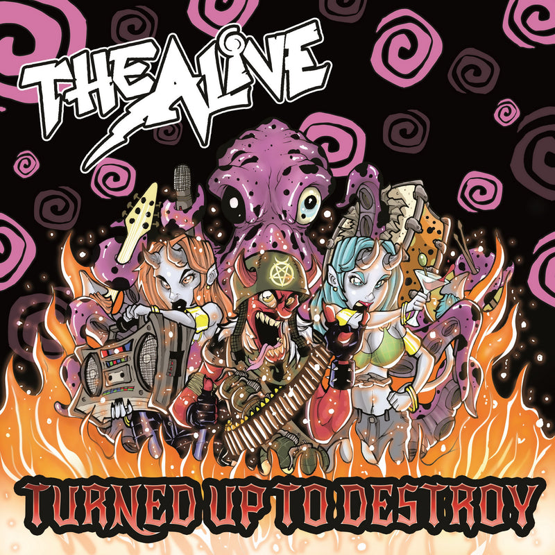 The Alive - Turned Up To Destroy (CD)