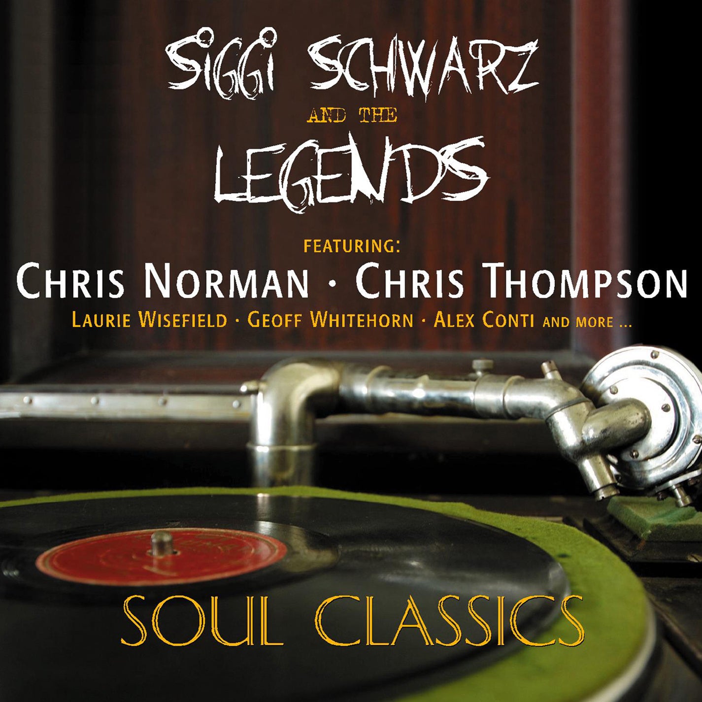 Siggi Schwarz & The Legends - Soul Classics (CD)