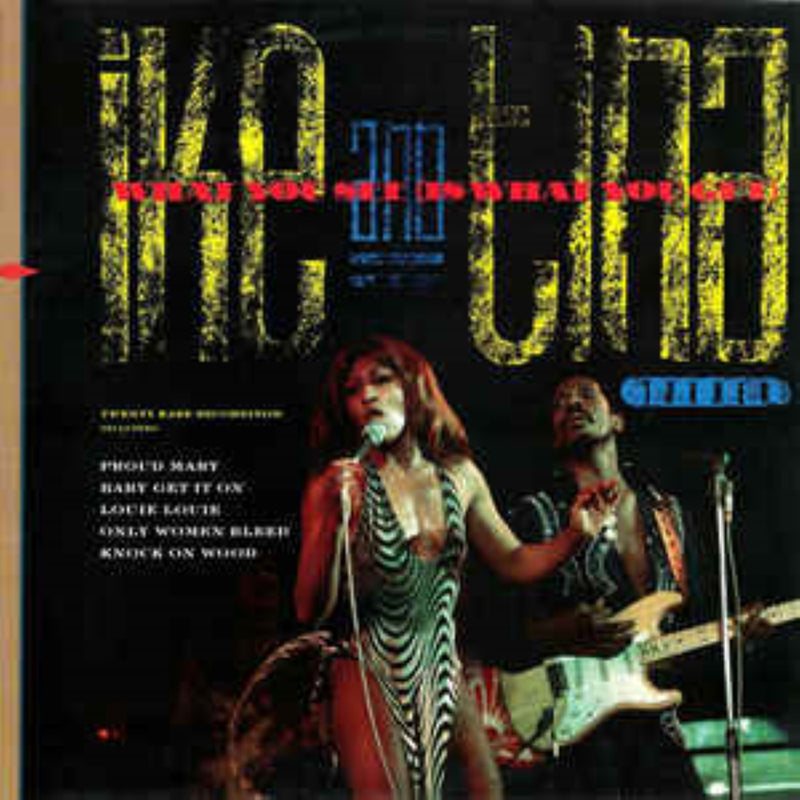 Ike & Tina Turner - What You See (Is What You Get) (CD)