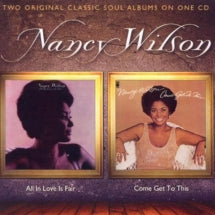 Nancy Wilson - All In Love Is Fair/Come Get To This: 2 Albums On 1cd (CD)