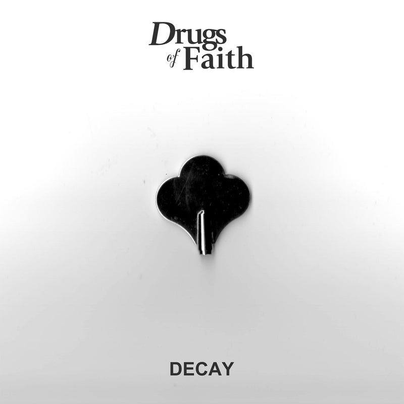 Drugs Of Faith - Decay (7 INCH)