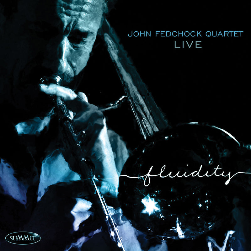 John Fedchock Quartet - Fluidity (CD)