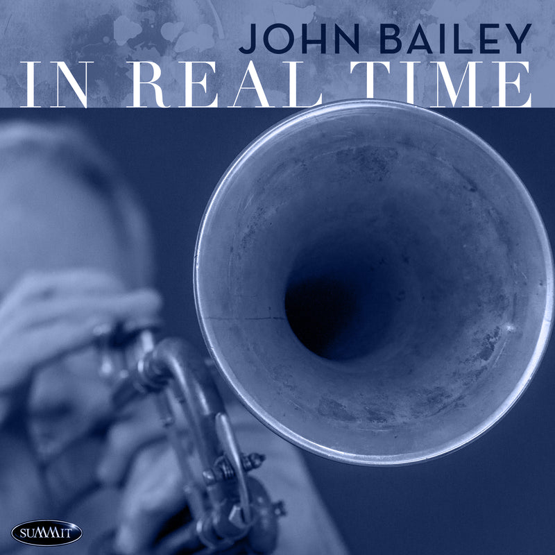 John Bailey - In Real Time (CD)