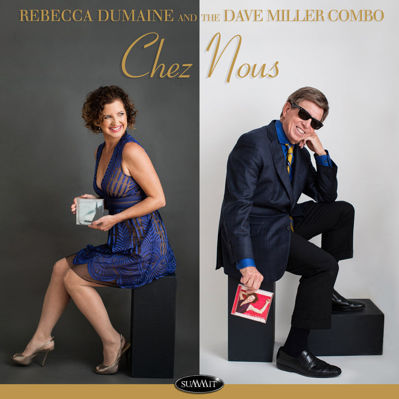 Rebecca Dumaine & The Dave Miller Combo - Chez Nous (CD)