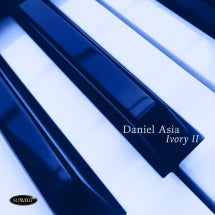 Daniel Asia - Ivory II (CD)