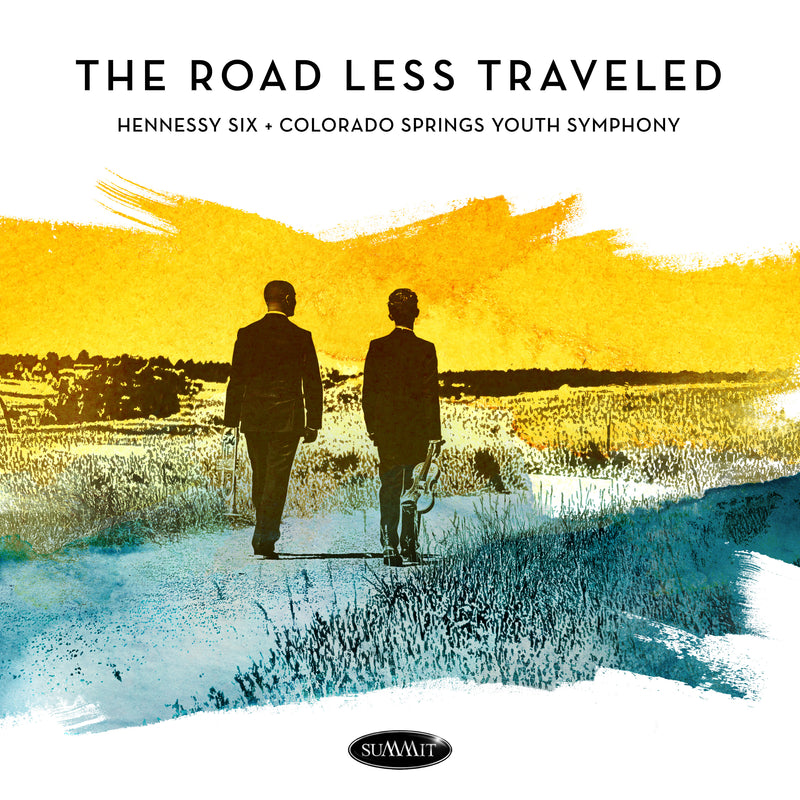 Hennessy 6 & Colorado Springs Youth Symphony - The Road Less Traveled (CD)