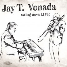 Jay T. Vonada - swing-nova Live (CD)