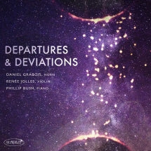Daniel Grabois & Renée Jolles & Phillip Bush - Departures And Deviations (CD)
