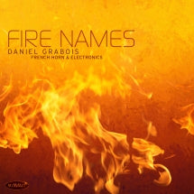 Daniel Grabois - Fire Names (CD)