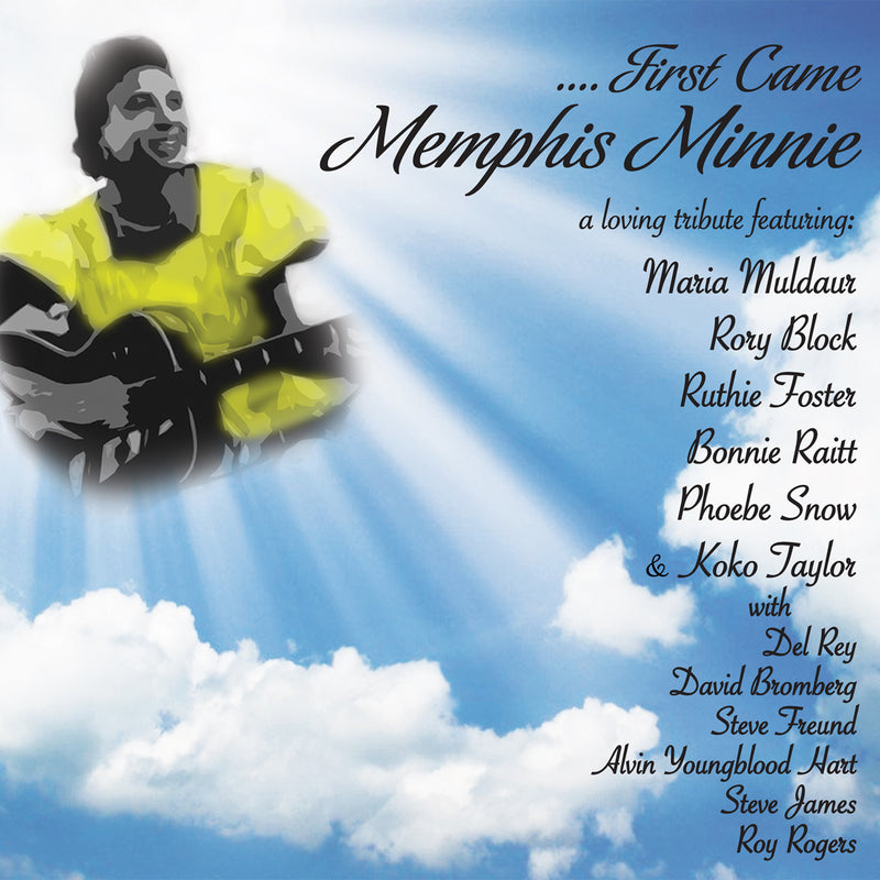 ...First Came Memphis Minnie (CD)