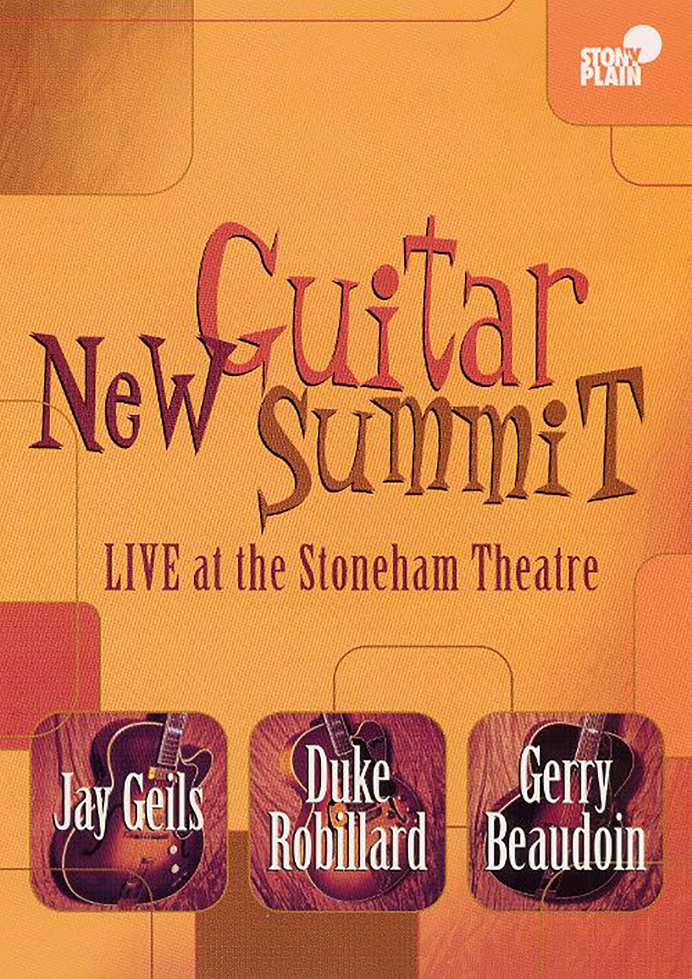 Jay Geils & Duke Robillard & Gerry Beaudoin - Live At Stoneham Theatre (DVD)