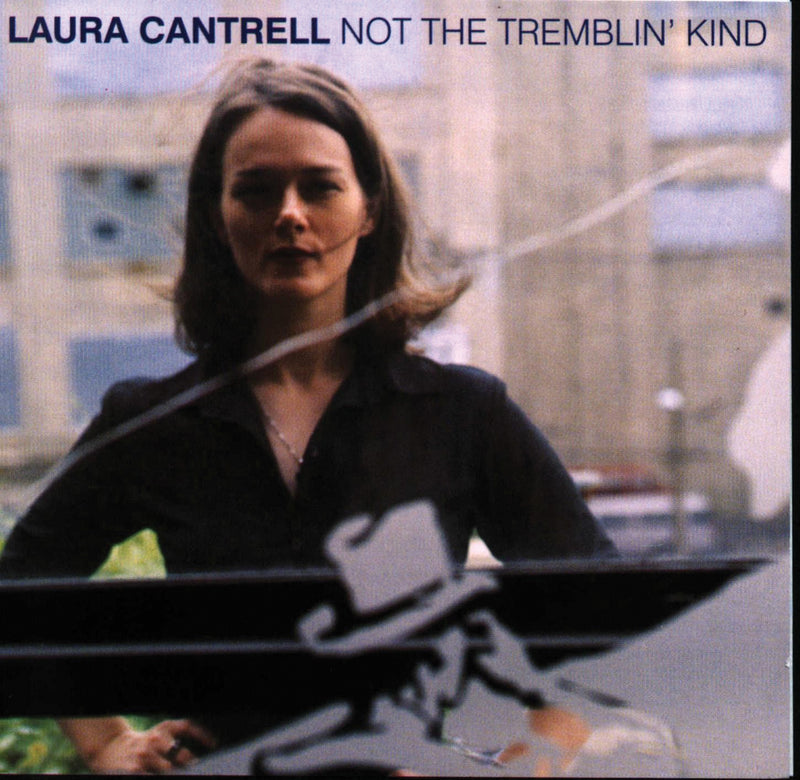 Laura Cantrell - No the Trembling Kind (LP)