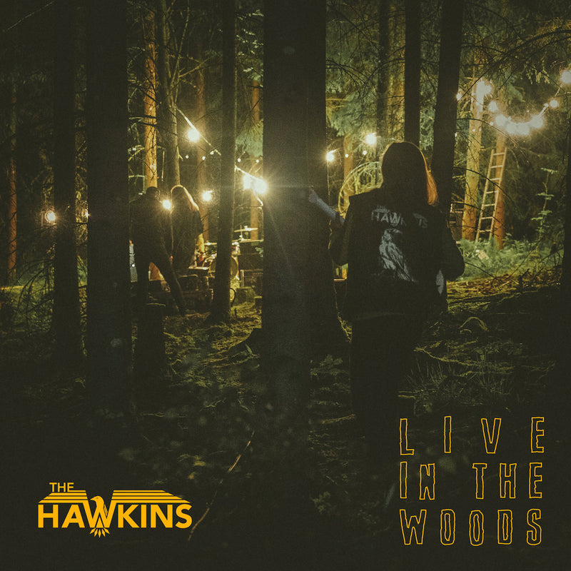 The Hawkins - Live In The Woods (LP)