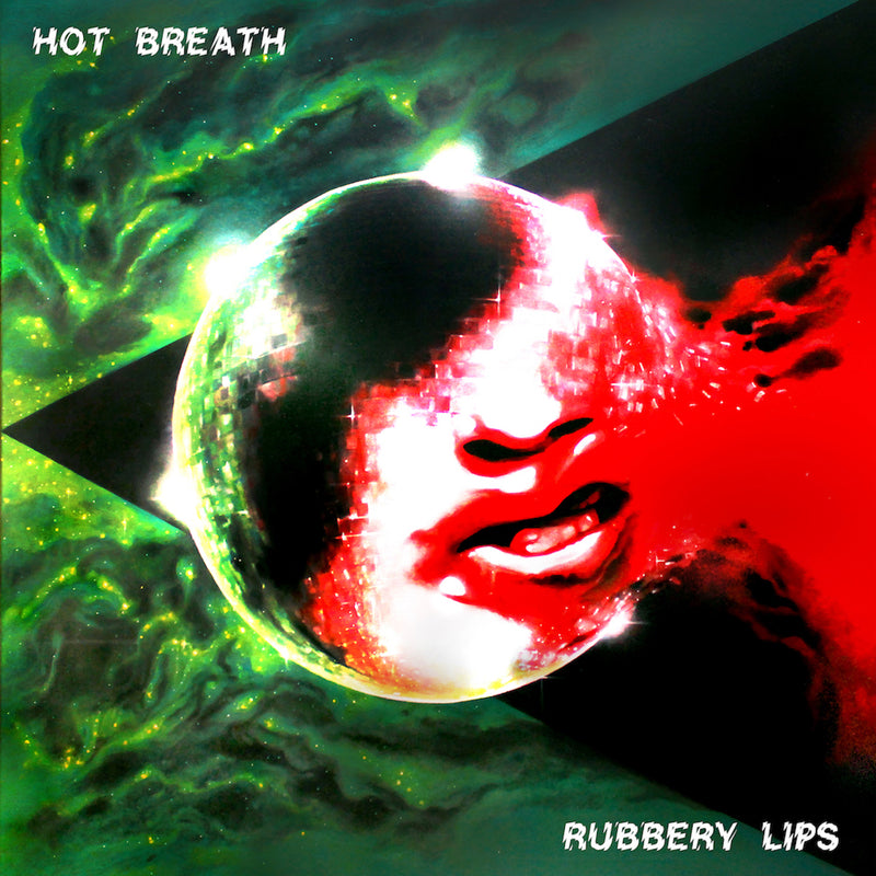 Hot Breath - Rubbery Lips (CD)