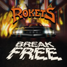 Rokets - Break Free (CD)