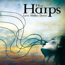 The Harps - Love Strikes Doves (CD)