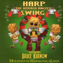 Bruce Kurnow - Harp The Herald Angels Swing (CD)