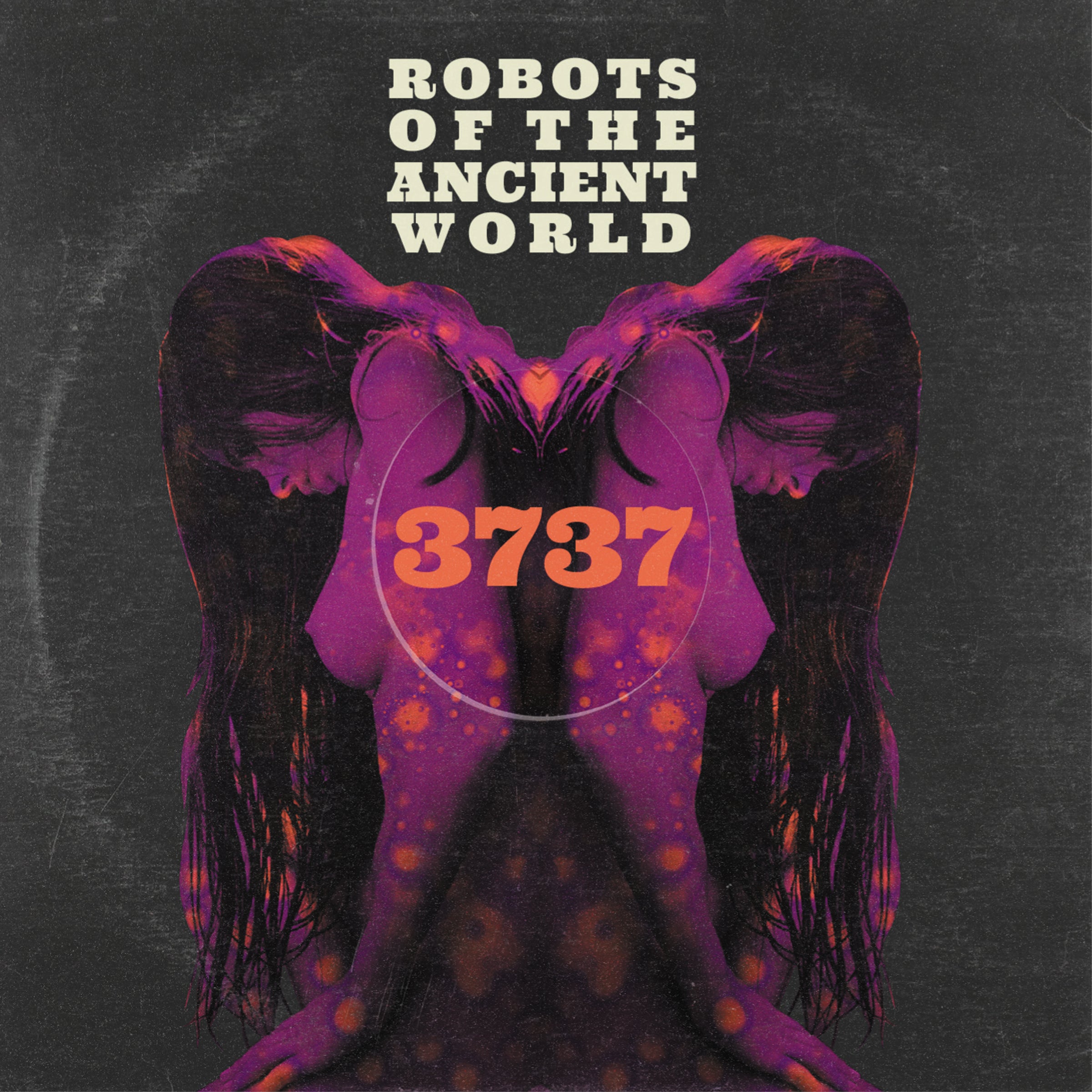 Robots Of The Ancient World - 3737 (CD)