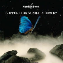 Hemi-Sync - Support For Stroke Recovery (CD)