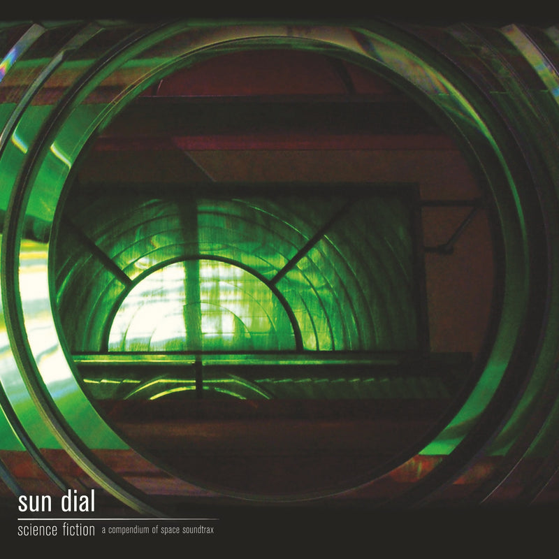 Sun Dial - Science Fiction: A Compendium Of Space Soundtrax (LP)