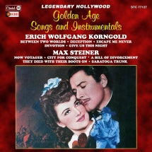 Erich Wolfgang Korngold & Max Steiner - Golden Age Songs And Instrumentals (CD)