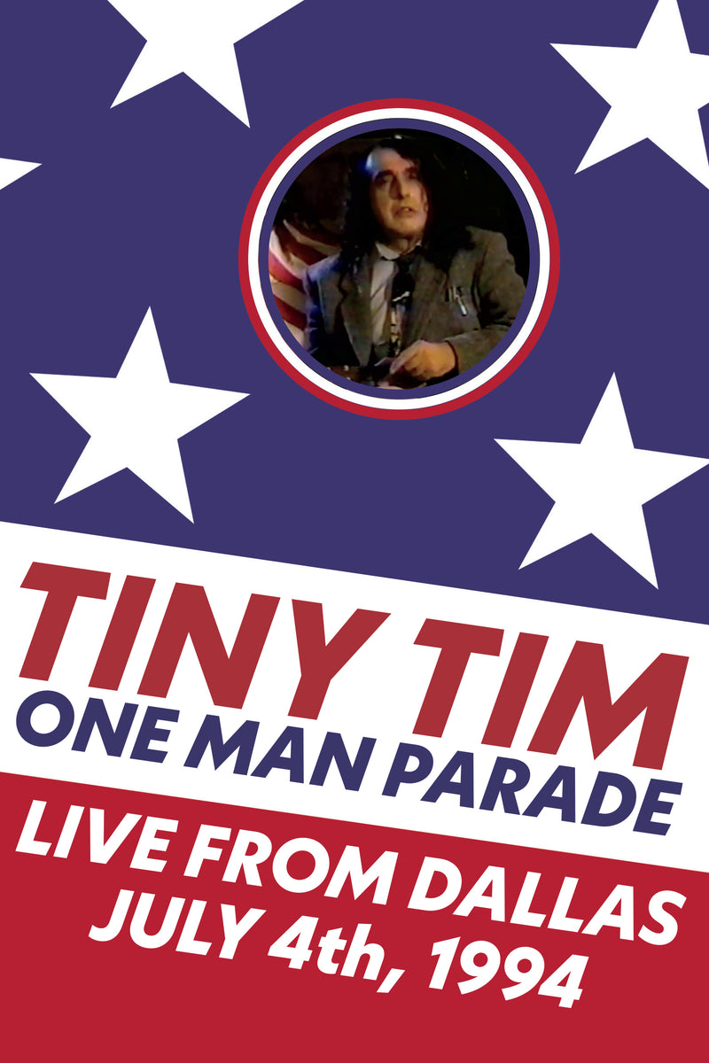 Tiny Tim - One Man Parade: Live From Dallas July 4th, 1994 (DVD)