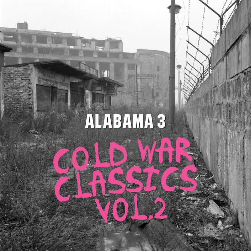Alabama 3 - Cold War Classics Vol. 2 (CD)