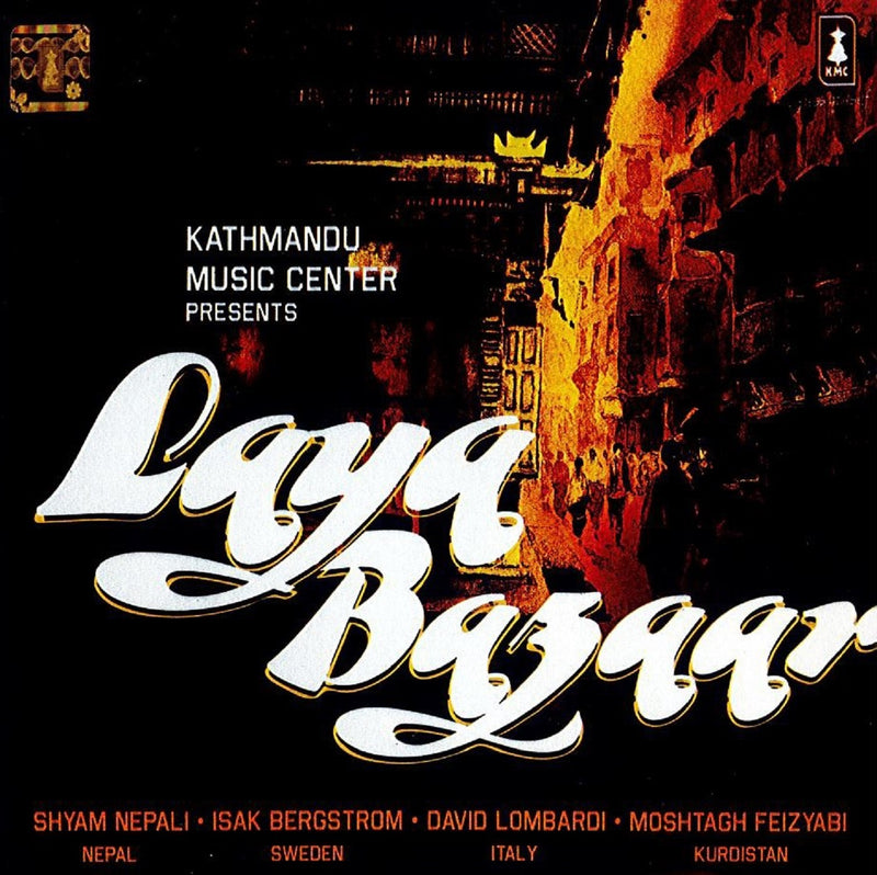 Shyam Nepali & Isak Bergstrom - Laya Bazaar (CD)