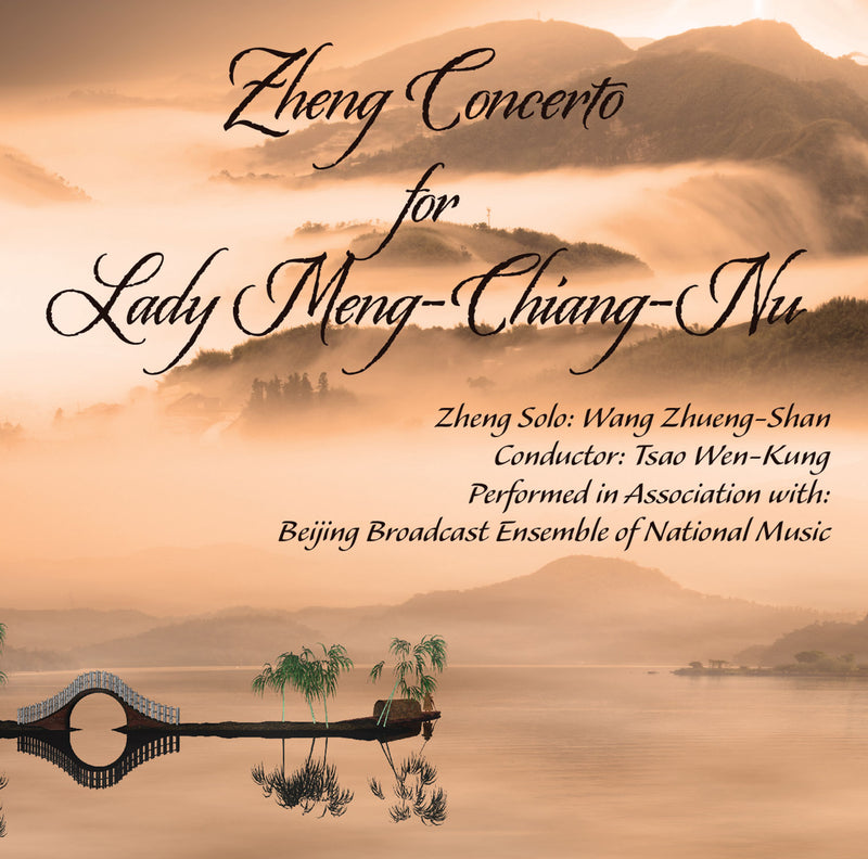 Wang Zhueng-Shan & Tsao Wen-Kung - Zheng Concerto For Lady Meng-Chiang-Nnu (CD)