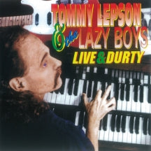 Tommy Lepson And The Lazy Boys - Live & Durty (CD)