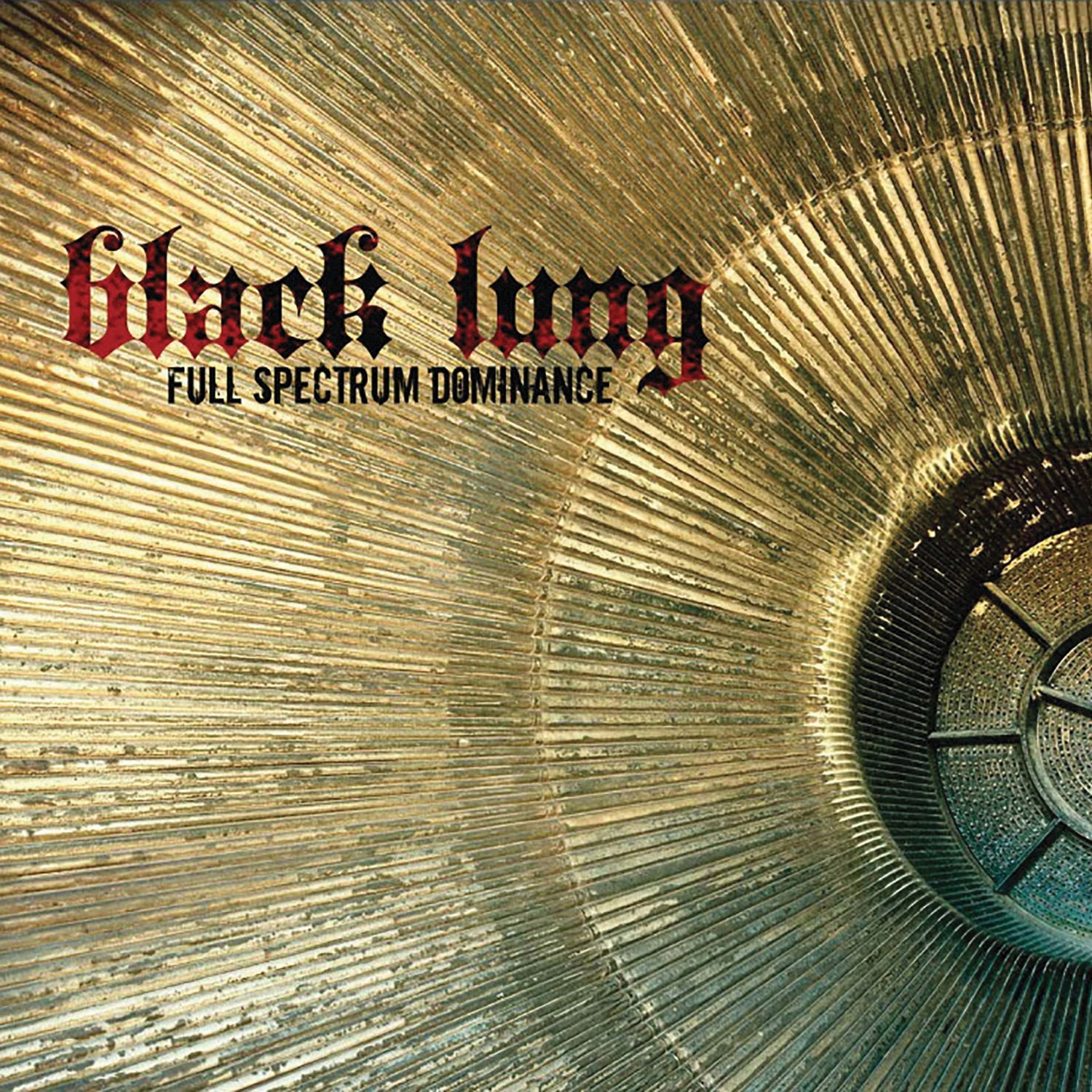 Black Lung - Full Spectrum Dominance (CD)