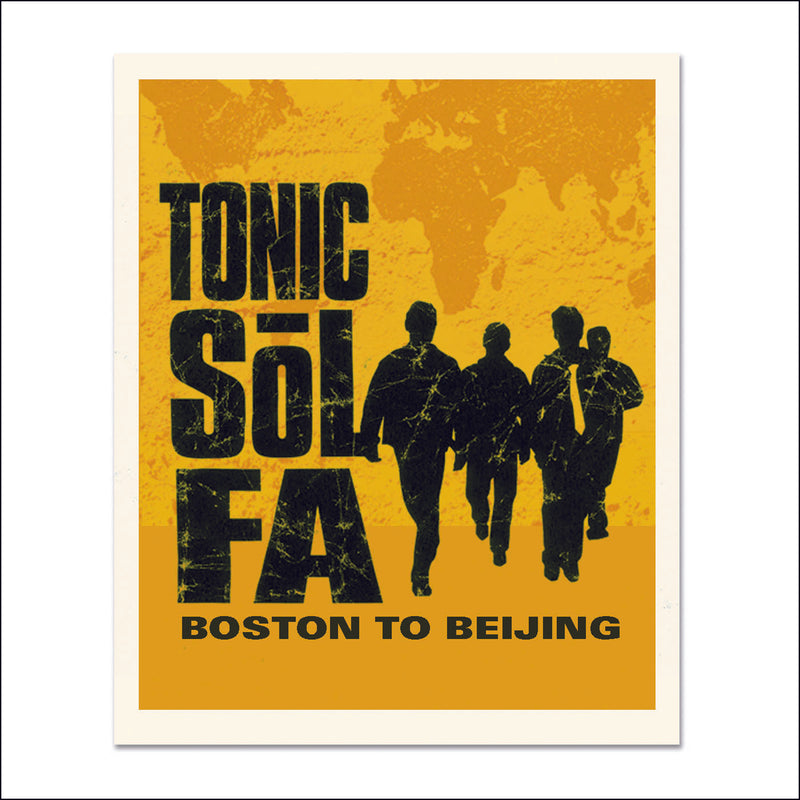 Tonic Sol-Fa - Boston To Beijing (CD)