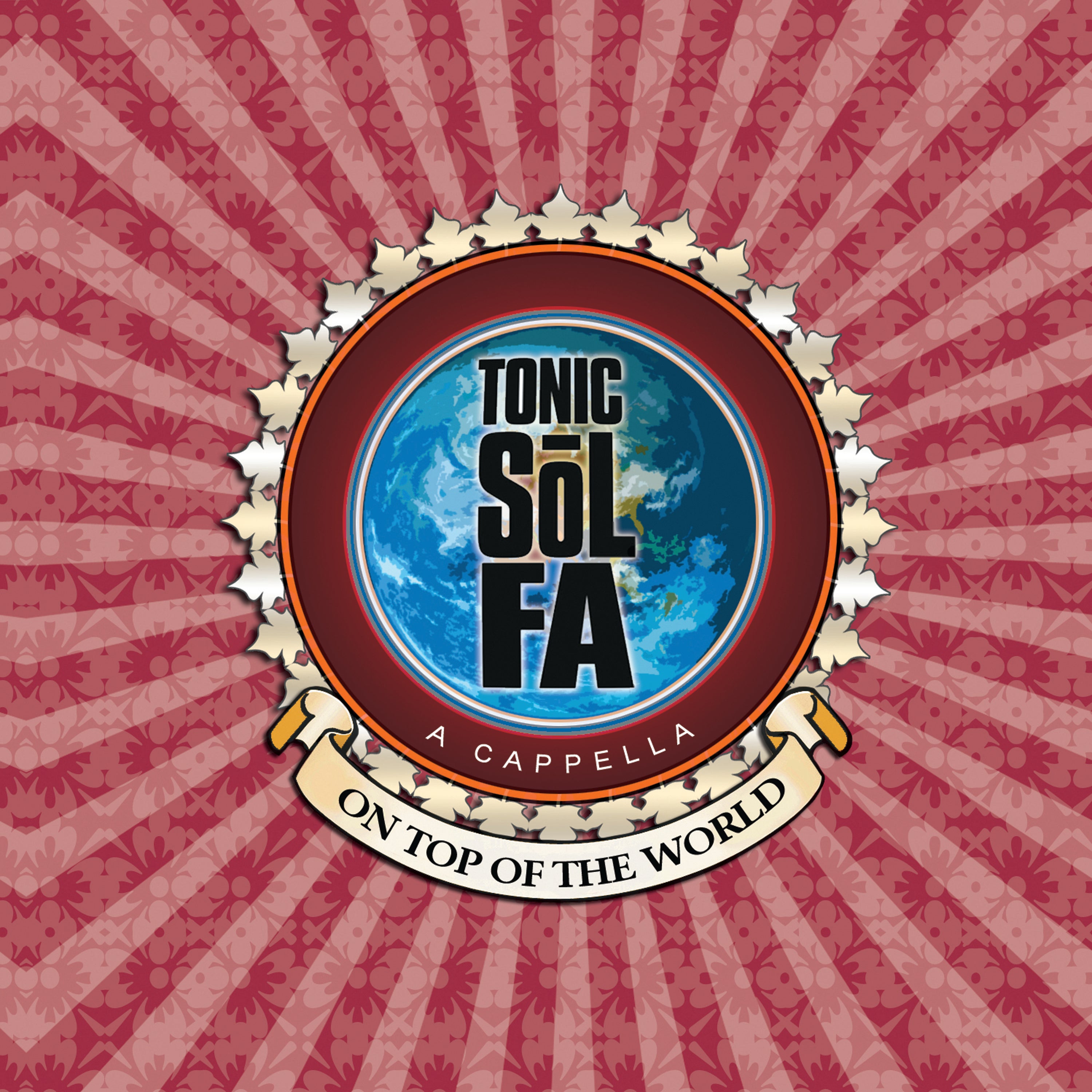 Tonic Sol-Fa - On Top of the World (CD)