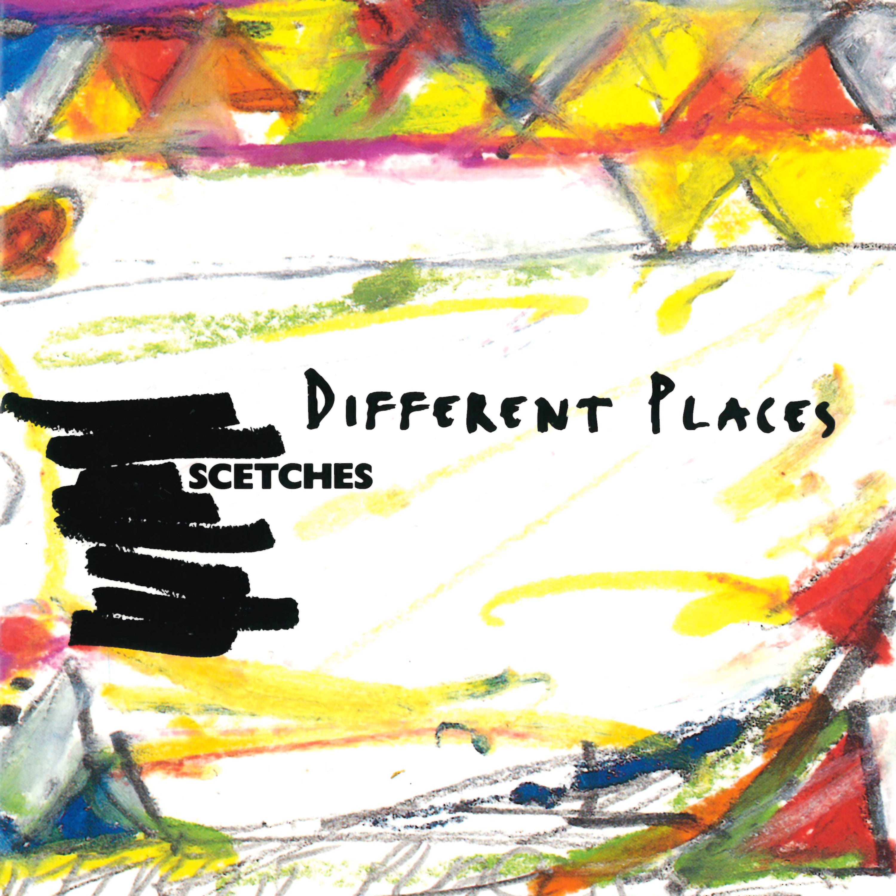 Scetches - Different Places (CD)