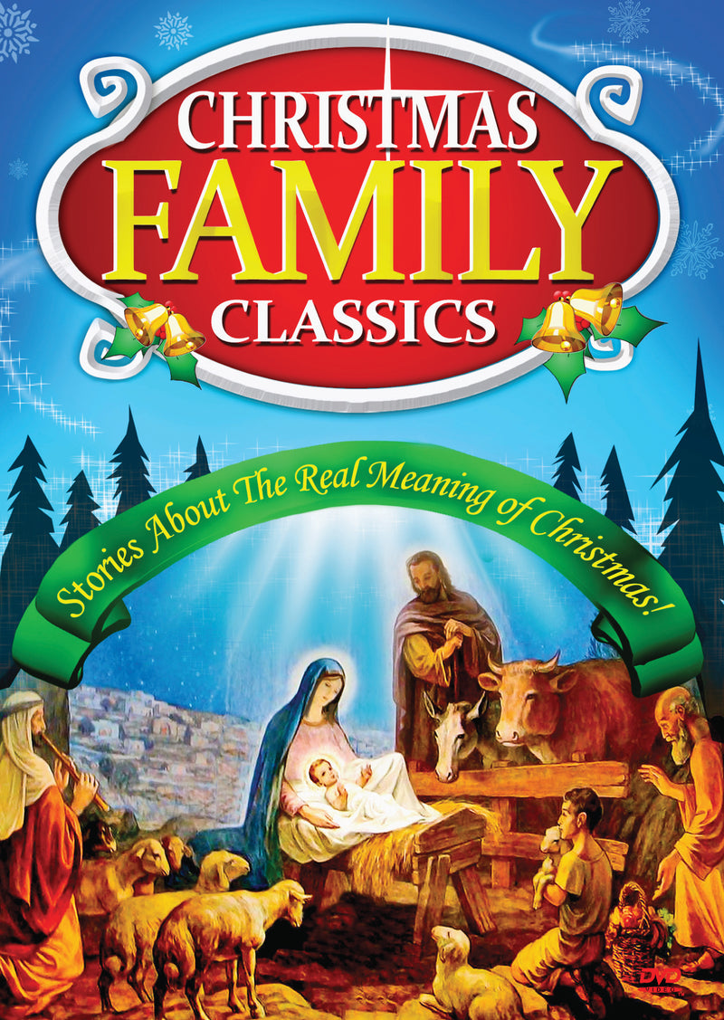 Christmas Family Classics: Stories About the Real Meaning of Christmas