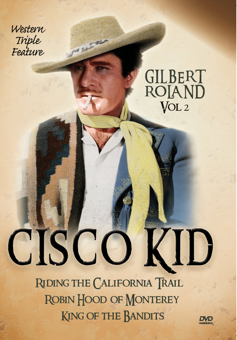Cisco Kid Western Triple Feature Vol 2 (starring Gilbert Roland) (DVD)