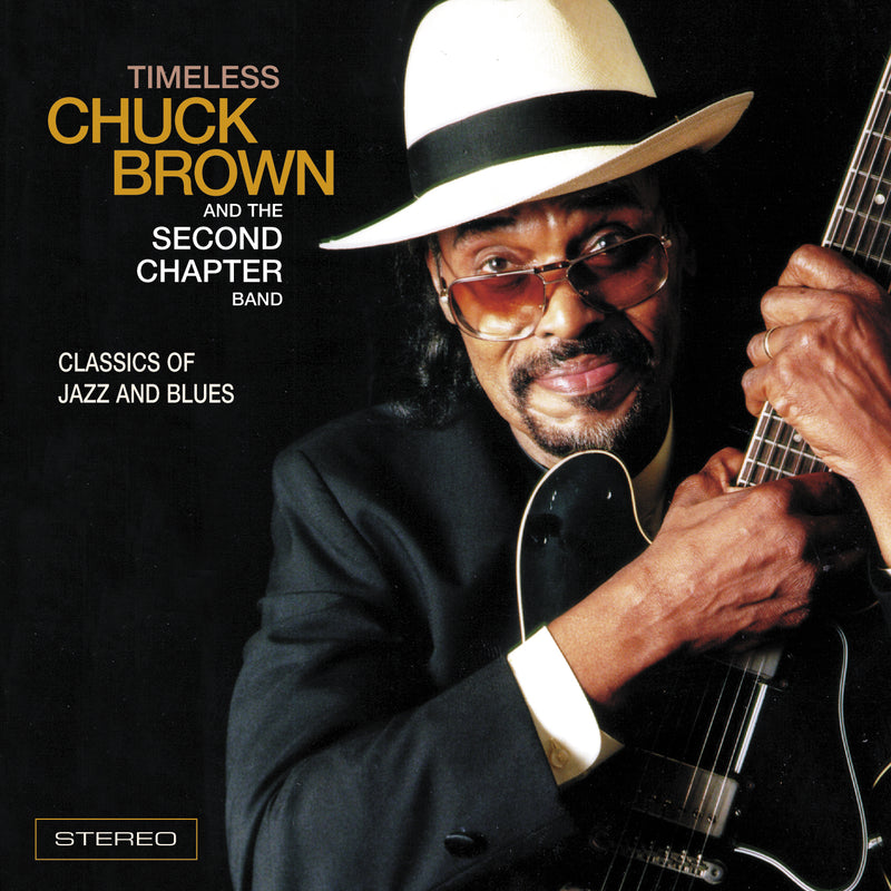 Chuck Brown & The Second Chapter Band - Timeless (CD)