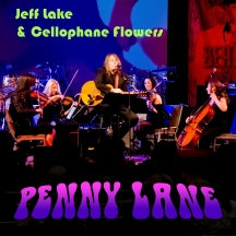 Jeff Lake & The Cellophane Flowers - Penny Lane (CD)