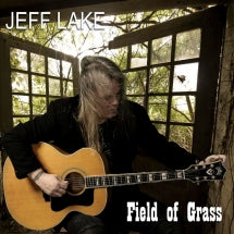 Jeff Lake - Field Of Grass (CD)