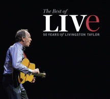 Livingston Taylor - The Best Of Live: 50 Years Of Livingston Taylor (CD)