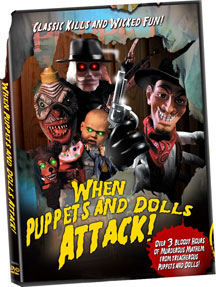 When Puppets And Dolls Attack! (DVD)