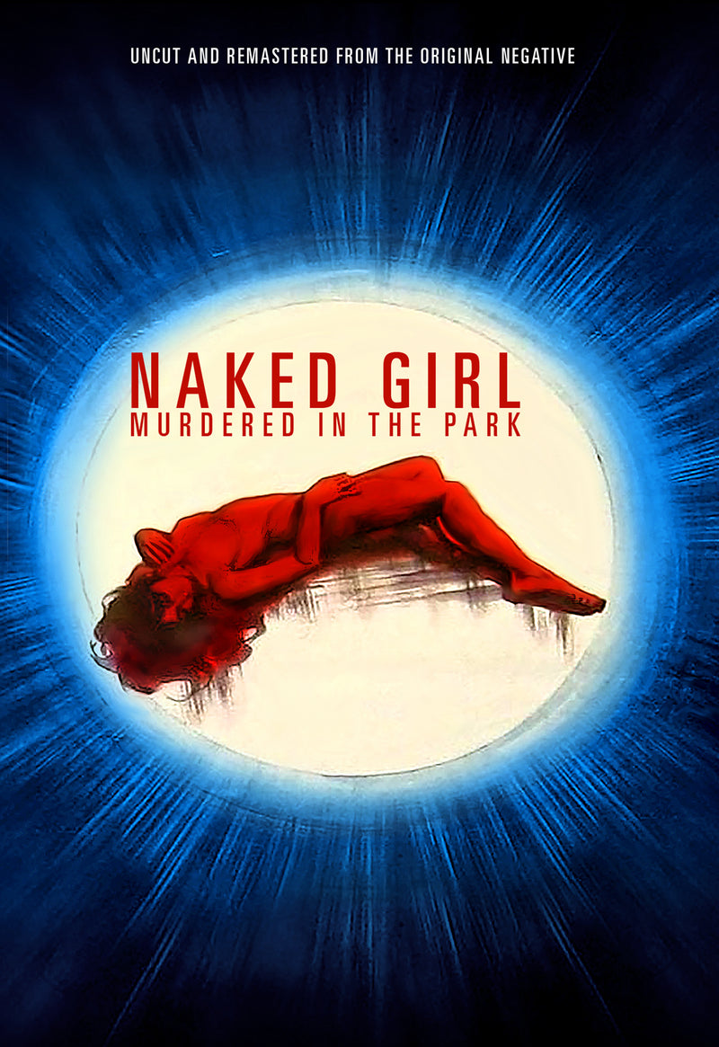 Naked Girl Murdered In The Park (DVD)