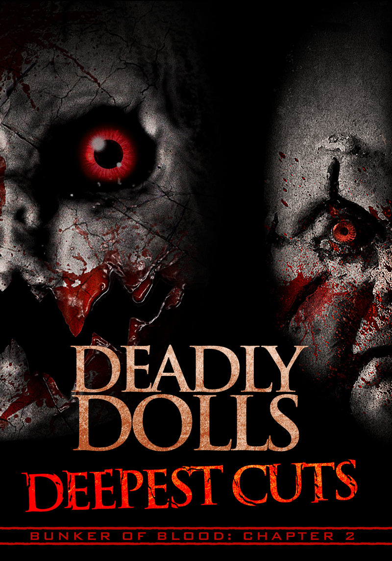 Bunker Of Blood 2: Deadly Dolls: Deepest Cuts (DVD)