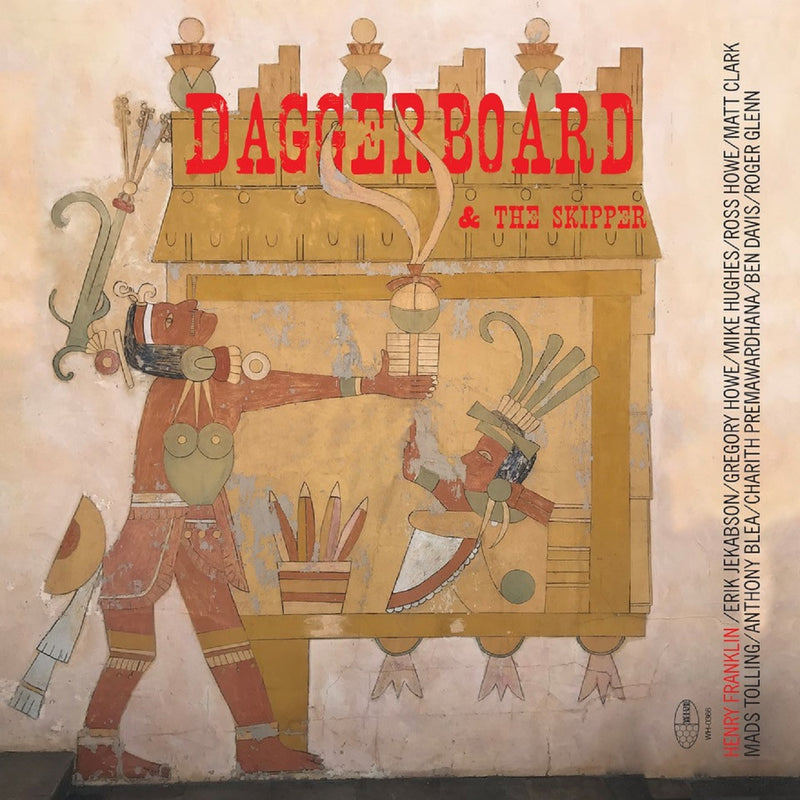 Daggerboard & The Skipper Henry Franklin - Daggerboard And The Skipper (LP)