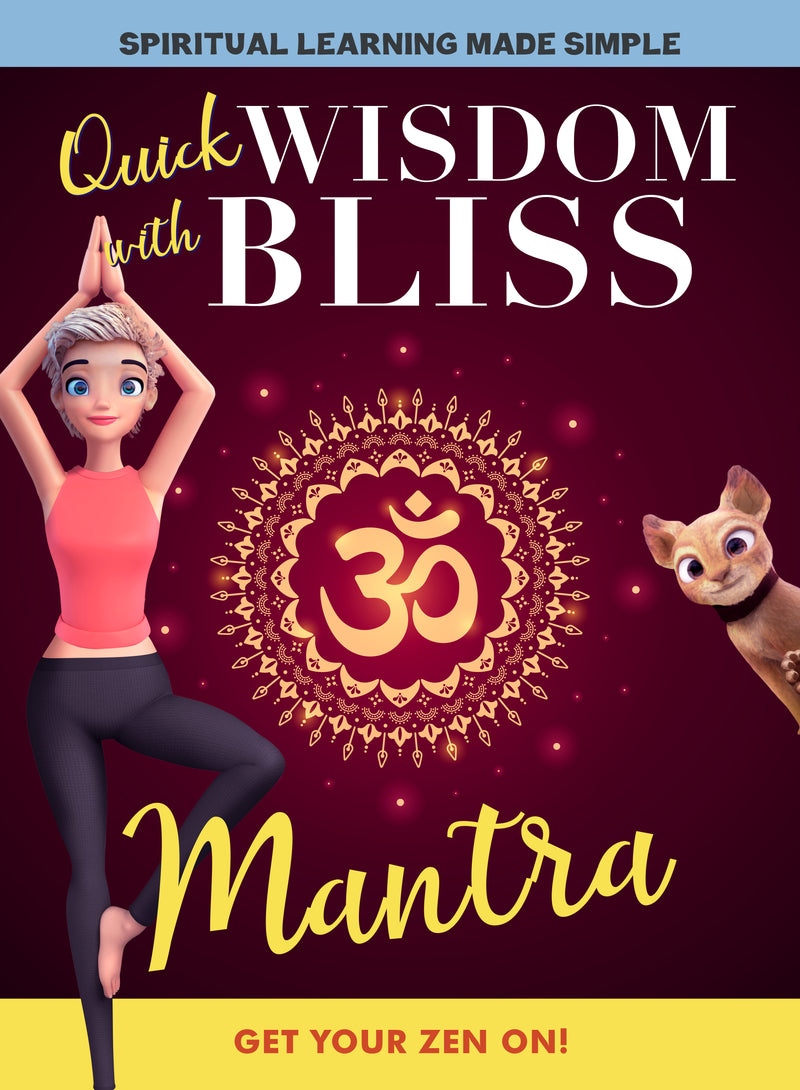 Quick Wisdom With Bliss: Mantra (DVD)