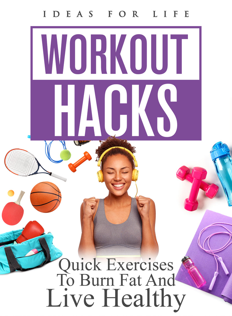 Workout Hacks: Quick Exercises To Burn Fat And Live Healthy (DVD)